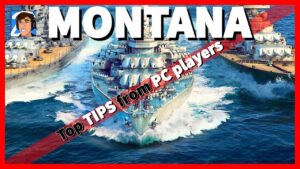 PC Players Tips for Montana in World of Warships Legends 4K