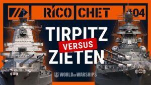 Rico/Chet: Tirpitz Versus Zieten | World of Warships