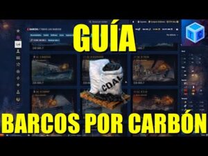 World Of Warships Español: Guía | Barcos por carbón