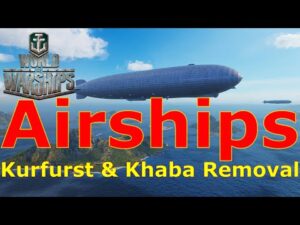 World of Warships- Airships, Kurfurst & Khabarovsk Exact Removal Date