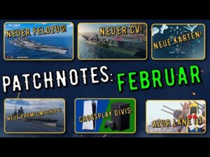 World of Warships Legends - PATCHNOTES FEBRUAR 2022- Brandenburg, CROSSPLAY DIVISIONEN, MAPS uvm!