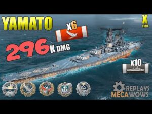 Yamato 6 KILLS 296K Damage | World of Warships