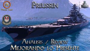 Acorazado Preussen - Análisis y Review - El Sustituto del Kurfürst - World of Warships Español