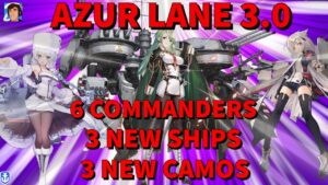 Azur Lane Wave 3 Buyers Guide in World of Warships Legends 4K