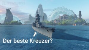 Ich bewerte (fast) alle Kreuzer! Part 2 | World of Warships
