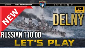 Replay - DELNY [T10 DD] - Impressionen der "neuen" Khaba?  - World of Warships [Deutsch]