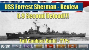 USS Forrest Sherman Full Gunboat Build 1st Impressions | World of Warships