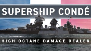World of Warships — Condé | High Octane Damage Dealer