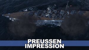 World of Warships - Preussen Impression