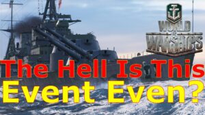World of Warships- What The Hell Is This New Event?