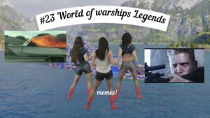 #23 World of Warships Legends memes