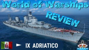 Adriatico T9/ITA/DD angespielt *Review* in World of Warships