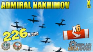 AirCarrier Admiral Nakhimov 6 Kills & 226K Damage | World of Warships