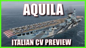 Aquila Regia Marina Italian CV Aircraft Carrier World of Warships Wows