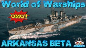 Arkansas Beta T4/BB hat T9 Module?! *Special*⚓️ in World of Warships 🚢
