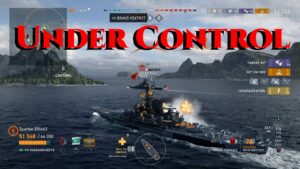 I Got It All Under Control! Live Comms (World of Warships Legends)