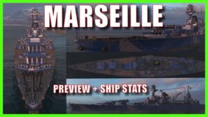 Marseille French Super Heavy Cruisers World of Warships Wows Preview
