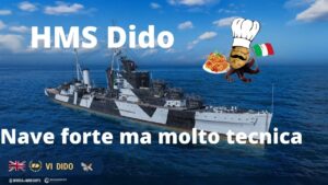 World of warships ITA - Dido - Configurazione e gameplay