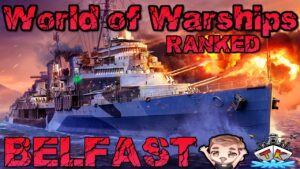 Belfast T7 ist komplett "BROKEN" in Ranked... ⚓️ in World of Warships 🚢