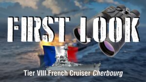 World of Warships - First Look: Tier VIII French Cruiser Cherbourg