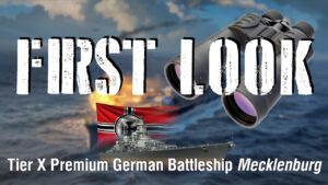 World of Warships - First Look: Tier X Premium German Battleship Mecklenburg