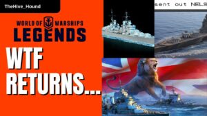 World of Warships Legends WTF Returns
