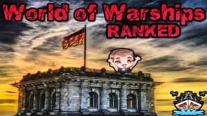 Deutsch Deutsch DEUTSCHERRRR "Ranked" ⚓️ in World of Warships 🚢
