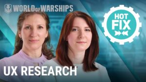Hot Fix: Why We Need UX Research | World of Warships