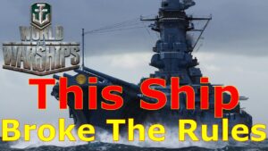 World of Warships-  This Ship Broke The Rules