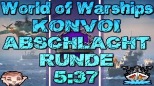 Abschlachtrunde "Konvoi" T8-T10 "5:37" mit Analyse ⚓️ in World of Warships 🚢