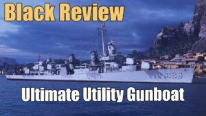 Black Review: Ultimate Utility Gunboat | World of Warships Legends | 4k