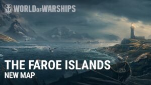 New Map World of Warships: The Faroe Islands Are Already in the Game!