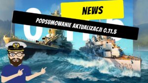 Podsumowanie aktualizacji 0.11.5 | World of Warships