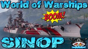 Sinop = Ponis?! is BACK!!!⚓️ in World of Warships 🚢