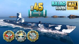 Submarine Balao: Huge 45 torpedo hits on map Haven - World of Warships