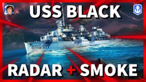 USS BLACK, The Best Tier 7 Destroyer? World of Warships Legends 4K