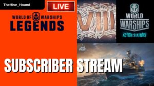 World of Warships: Legends SUBCRIBER STREAM, Come join me for some games..