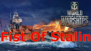 World of Warships- The Fist of Stalin
