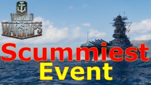 World of Warships- This Is The Scummiest Event Yet
