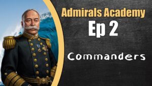 Admirals Academy Episode 2: Understanding Commanders | World of Warships Legends | 4k