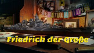 Meet The Friedrich der Große! Tier 8 German Battleship (World of Warships Lergends)