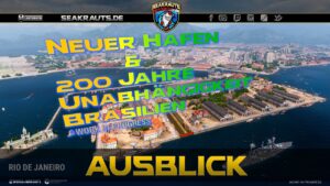 Neuer Hafen & 200 Jahre Unabhängigkeit Brasilien - World of Warships [Deutsch]