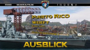 Puerto Rico Werft erklärt & durchgerechnet! - World of Warships [Deutsch]
