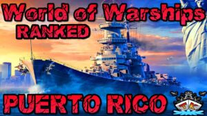 Puerto Rico in Ranked?! Team sagt NEIN!!! *Ranked* ⚓️ in World of Warships 🚢