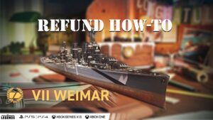 Weimar Refund How-to until August 14, 2022 | World of Warships Legends