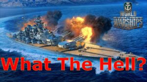 World of Warships- What The Hell??