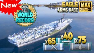 Aircraft Carrier Eagle: Huge 477k in arms race (World record) - World of Warships