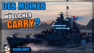 Die Zeit rennt! - Des Moines - World of Warships [Stream Highlight]