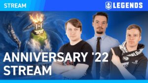 [EN] World of Warships: Legends — Anniversary '22 Stream