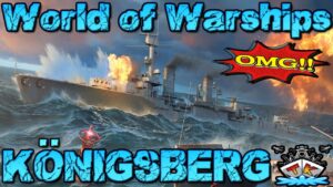 Königsberg ist GEIL?! Deutsche Kreuzer zurückgesetzt?!⚓️ in World of Warships 🚢